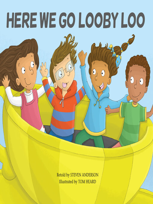 Title details for Here We Go Looby Loo by Steven Anderson - Available